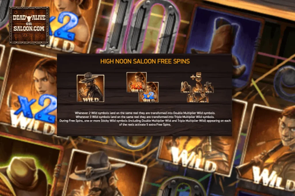 Old Saloon free spins mode with sticky wilds in Dead or Alive 2
